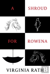 A Shroud For Rowena