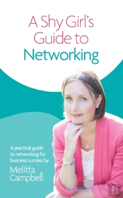 Bertrand.pt - A Shy Girl'S Guide To Networking