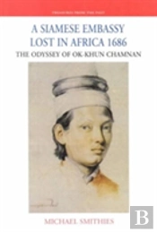 A Siamese Embassy Lost In Africa, 1686