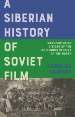 Bertrand.pt - A Siberian History Of Soviet Film