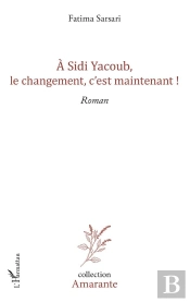 À Sidi Yacoub, Le Changement, C'Est Maintenant !