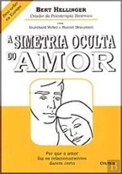 Bertrand.pt - A Simetria Oculta do Amor