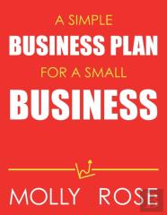 A Simple Business Plan For A Small Business