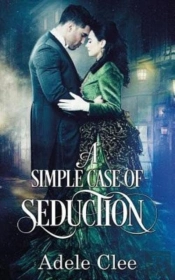 A Simple Case Of Seduction