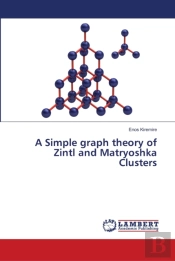 A Simple Graph Theory Of Zintl And Matry