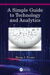 A Simple Guide To Technology And Analytics