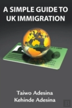 Bertrand.pt - A Simple Guide To Uk Immigration