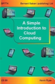 A Simple Introduction To Cloud Computing