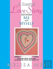 A Simple Love Story Between Me And Myself