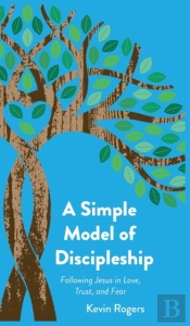 A Simple Model Of Discipleship