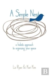 A Simple Nest: A Holistic Approach To Or