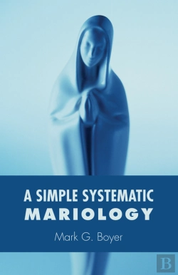 Bertrand.pt - A Simple Systematic Mariology