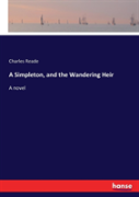 A Simpleton, And The Wandering Heir
