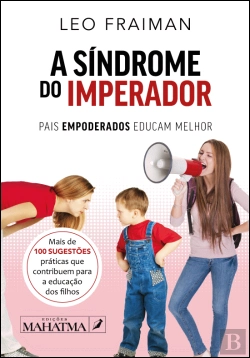Bertrand.pt - A Síndrome do Imperador