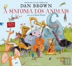 Bertrand.pt - A Sinfonia dos Animais