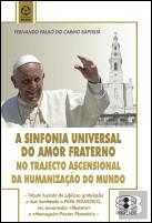 A Sinfonia Universal do Amor Fraterno