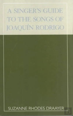 Bertrand.pt - A Singer'S Guide To The Songs Of Joaquin Rodrigo