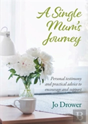 A Single Mum'S Journey