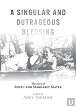 Bertrand.pt - A Singular And Outrageous Blessing