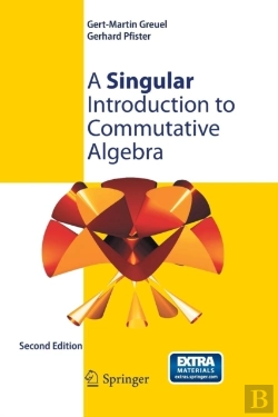 Bertrand.pt - A Singular Introduction To Commutative Algebra