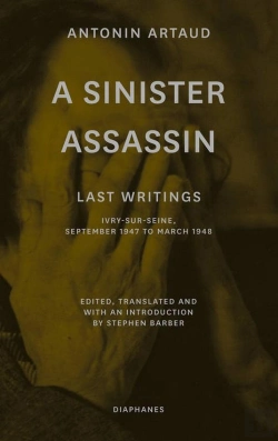 Bertrand.pt - A Sinister Assassin Â€“ Last Writings, Ivryâ€“Surâ€“Seine, September 1947 To March 1948