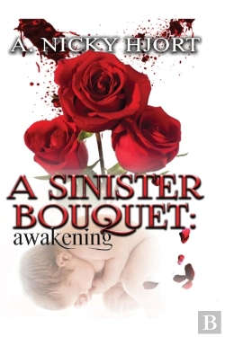 Bertrand.pt - A Sinister Bouquet: Awakening