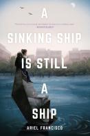 A Sinking Ship Is Still A Ship