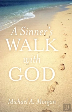 Bertrand.pt - A Sinner'S Walk With God