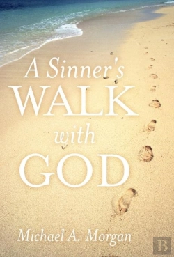 Bertrand.pt - A Sinner'S Walk With God