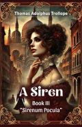 A Siren Book Iii ''Sirenum Pocula''