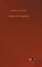 A Sister To Evangeline