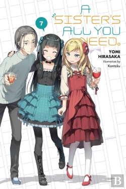 Bertrand.pt - A Sister'S All You Need., Vol. 7 (Light Novel)