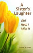 A Sister'S Laughter
