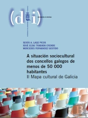 A Situación Sociocultural Dos Concellos Galegos De Menos De 50000 Habitantes