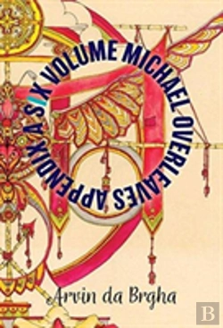 Bertrand.pt - A Six Volume Michael Overleaves Appendix