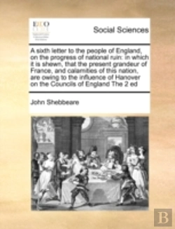 Bertrand.pt - A Sixth Letter To The People Of England,