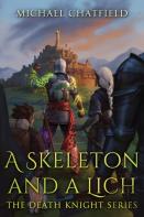 A Skeleton And A Lich