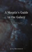 A Skeptic'S Guide To The Galaxy