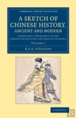 Bertrand.pt - A Sketch Of Chinese History, Ancient And Modern