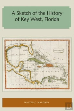 Bertrand.pt - A Sketch Of The History Of Key West, Florida