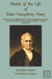 A Sketch Of The Life Of Elder Humphrey Posey