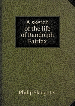 Bertrand.pt - A Sketch Of The Life Of Randolph Fairfax