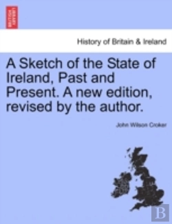 Bertrand.pt - A Sketch Of The State Of Ireland, Past A