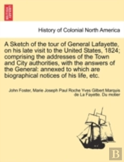 Bertrand.pt - A Sketch Of The Tour Of General Lafayett