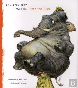 Bertrand.pt - A Sketchy Past ; L'Art De Peter De Seve