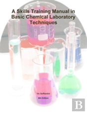 A Skills Training Manual In Basic Chemical Laboratory Techniques