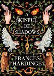 A Skinful Of Shadows