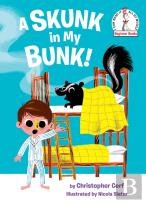 A Skunk In My Bunk!
