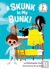 A Skunk In My Bunk!