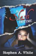 A Slash In Time